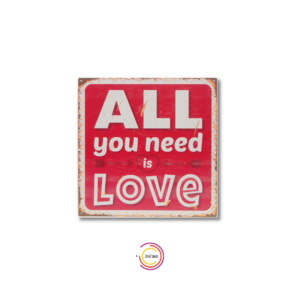 Wall Art Metal All you need is Love